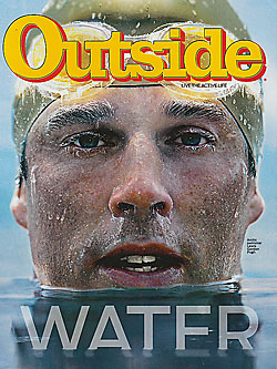Outside Magazin, July 2010 - Water Issue
