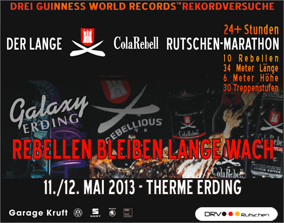 24+ Stunden Dauerrutschen … der lange Cola Rebell Rutschen-Marathon